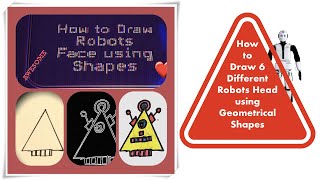 How to Draw 6 Different Robot Faces Using Geometrical Shapes | Simple and Fun Drawing of Robot Head How to Draw 6 Different Robot Faces Using Geometrical Shapes | Simple and Fun Drawing of Robot Head