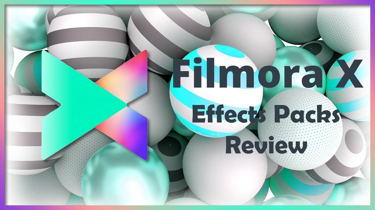 Filmora X Effect Packs 2021 Review  filmora x tutorial  Filmora X  Effect Packs tutorial filmora x