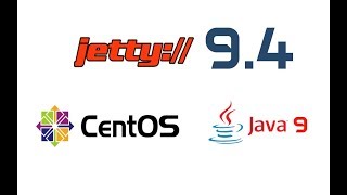 Jetty 9.4 Installation in CentOS 7 using Oracle JDK 9