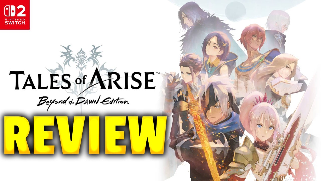 Is this the Tales of Arise Nintendo Switch 2 port any good? | Review