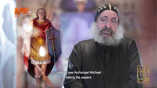 العذراء ام النور والملاك ميخائيل - القمص أنطونيوس الشنودي - برنامج «كلمة في سرك»- الحلقة السابعة عشر