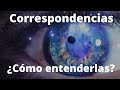 Principio de Correspondencia Parte 2 - ¿Qué son las correspondencias? - El Kybalion