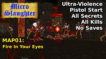 Micro Slaughter Community Project - MAP01: Fire In Your Eyes (Ultra-Violence 100%)