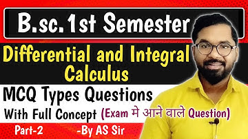 B.sc.1st Semester Maths | Differentail & Integral Calculus | MCQ Types Questions | ddu gkp | Part-2