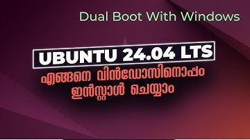 How to Install Ubuntu 24.04 LTS Malayalam Tutorial | Dual Boot With Windows