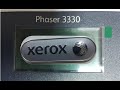 Xerox Phaser 3330 صيانة شاملة Xerox Phaser 3330 صيانة شاملة