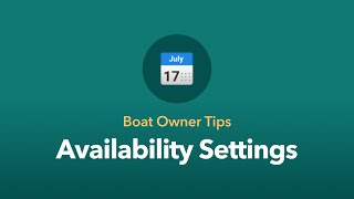 Boat Owner Tips: Advanced Availability Settings screenshot 4