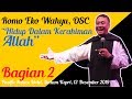 Romo Eko Wahyu, OSC - Hidup Dalam Kerahiman Allah - Part II