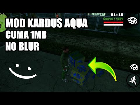 MOD KARDUS AQUA!! GTA SA ANDROID+CARA PEMASANGAN