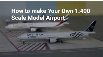 How to Make Your Own 1:400 Model Airport Episode#1 (Planning)