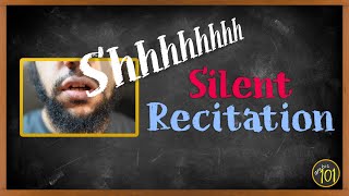 How to PROPERLY Recite Silently for prayer? | Arabic101