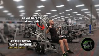 Lat Pulldown Plate Machine - Paused Reps