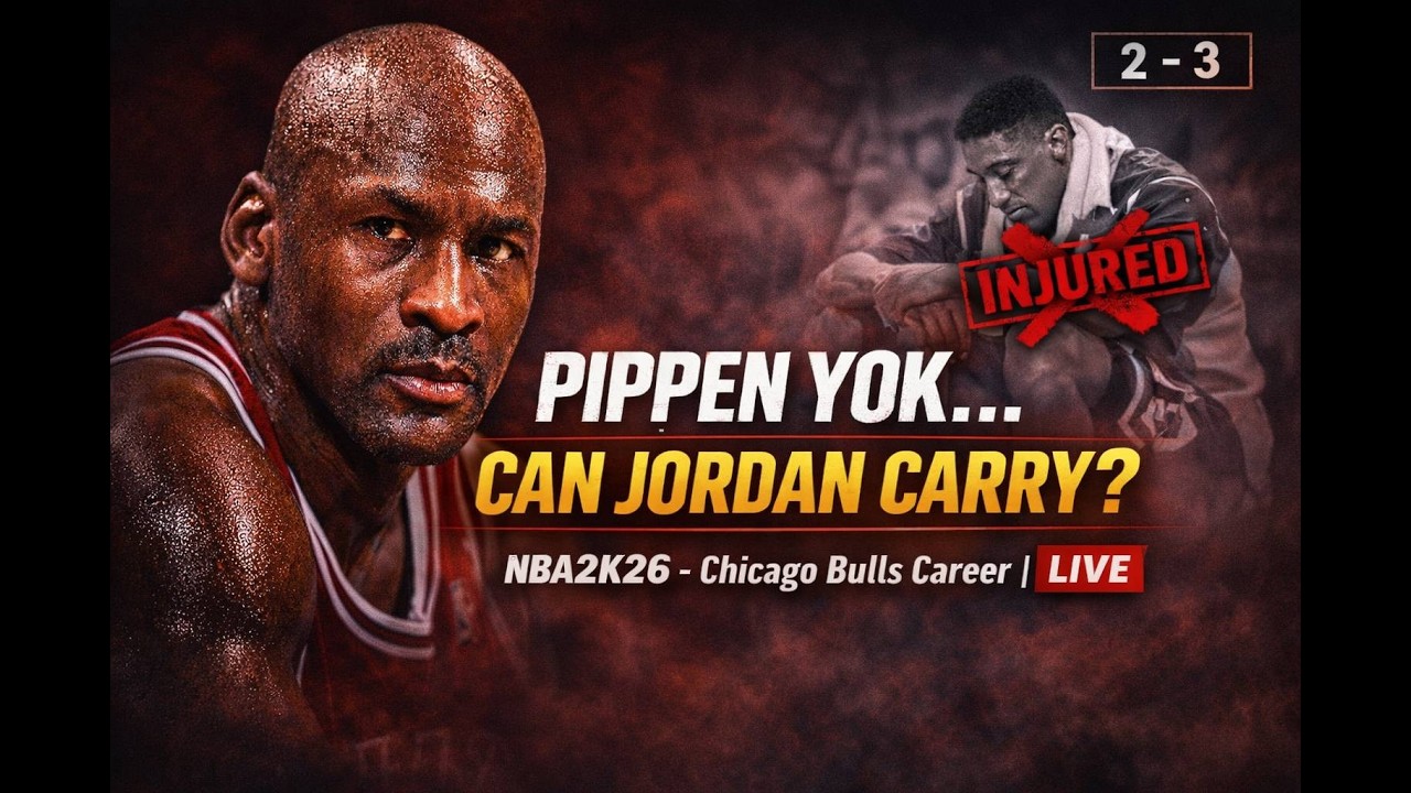 2-3 KRİZİ! Pippen Yok… Jordan Tek Başına! | NBA2K26 Bulls #4