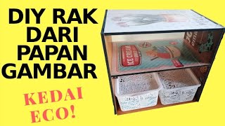 DIY Rak Dari Papan Gambar