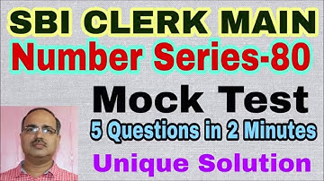 Number Series-80 SBI CLERK MAIN (Memory based) Mock Test #Amar Sir