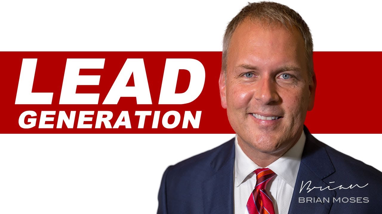 LEAD GENERATION + MESSAGE TO MARKET MATCH | Brian Moses Real Estate Coaching