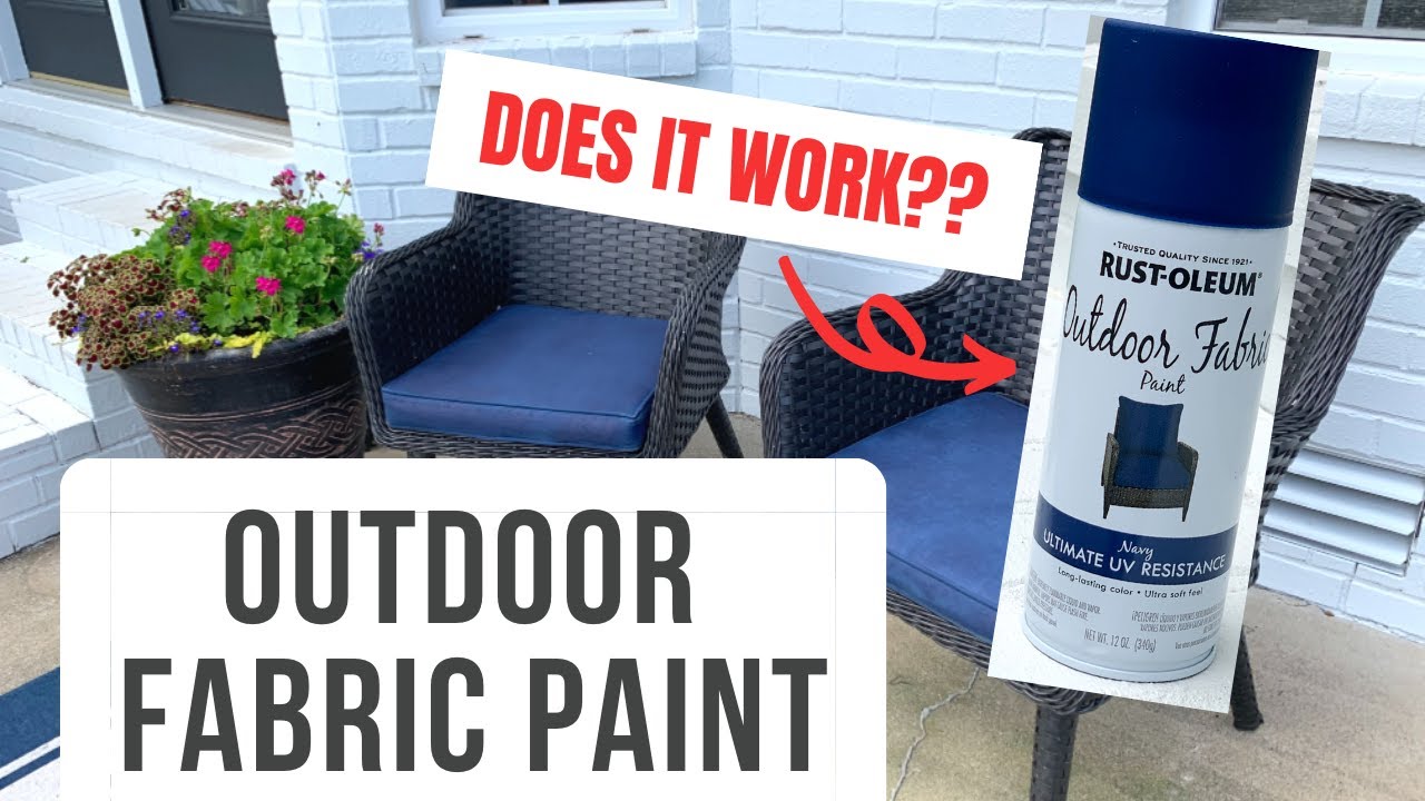 Rustoleum Outdoor Fabric Paint, What Is The Best Outdoor Fabric Paint