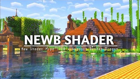 best  Shader for MCPE 1.20+ support render dragon MINECRAFT 🤯