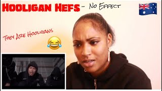🇦🇺 Australian Rap (REACTION) | Hooligan Hefs - "No Effect"