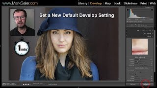 Lightroom Classic - How to Create a New Default Develop Setting