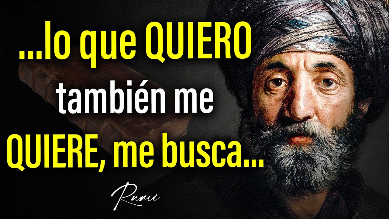 Lecciones que CAMBIARÁN tu vida | RUMI - YouTube