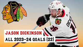 Jason Dickinson (#16) All 22 Goals of the 2023-24 NHL Season