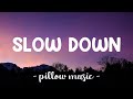 Download Lagu Slow Down - Selena Gomez (Lyrics) 🎵