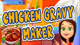 Chicken gravy maker🍗🍜 android game play screenshot 1
