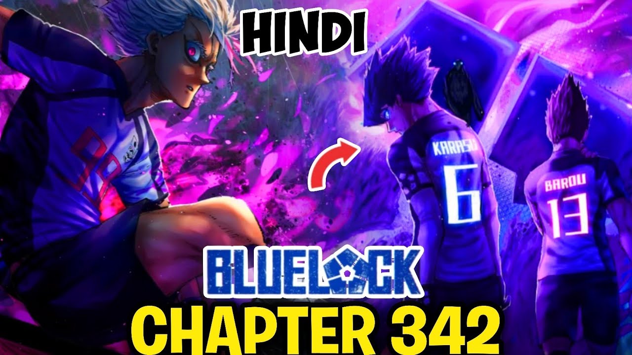 Blue lock Chapter 342 in Hindi Explanation Breakdown | VeekuSenpai ...