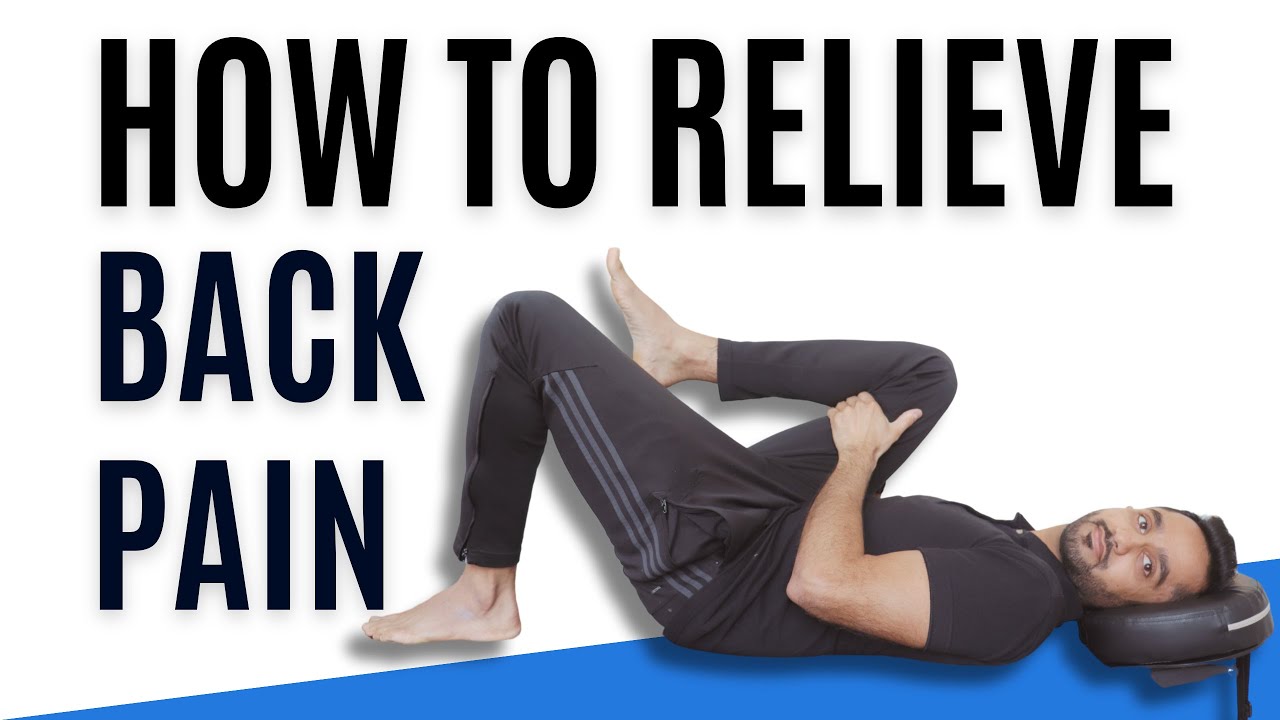 The Best Back Pain Relief Exercises & Stretches - Shrey Vazir, PT - YouTube