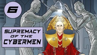 Doctor Who Supremacy of the Cybermen Ep 6 of 10 (George Mann, Cavan Scott, Rodriguez, Vitti, Bettin)