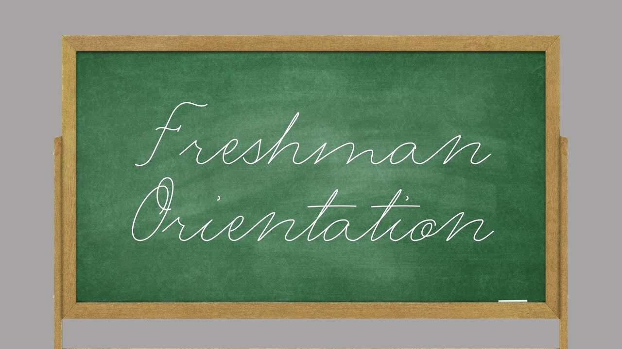 Freshman Orientation YouTube