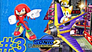 Sonic Adventure 2 Hd Hero Story - Part 3