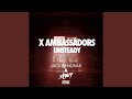 Unsteady (Jack Novak & Stravy Remix)