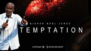 Temptation  Bishop Noel Jones