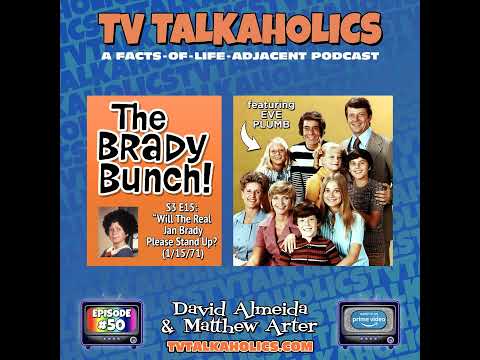 TVT 050. “The Brady Bunch” ft. Eve Plumb