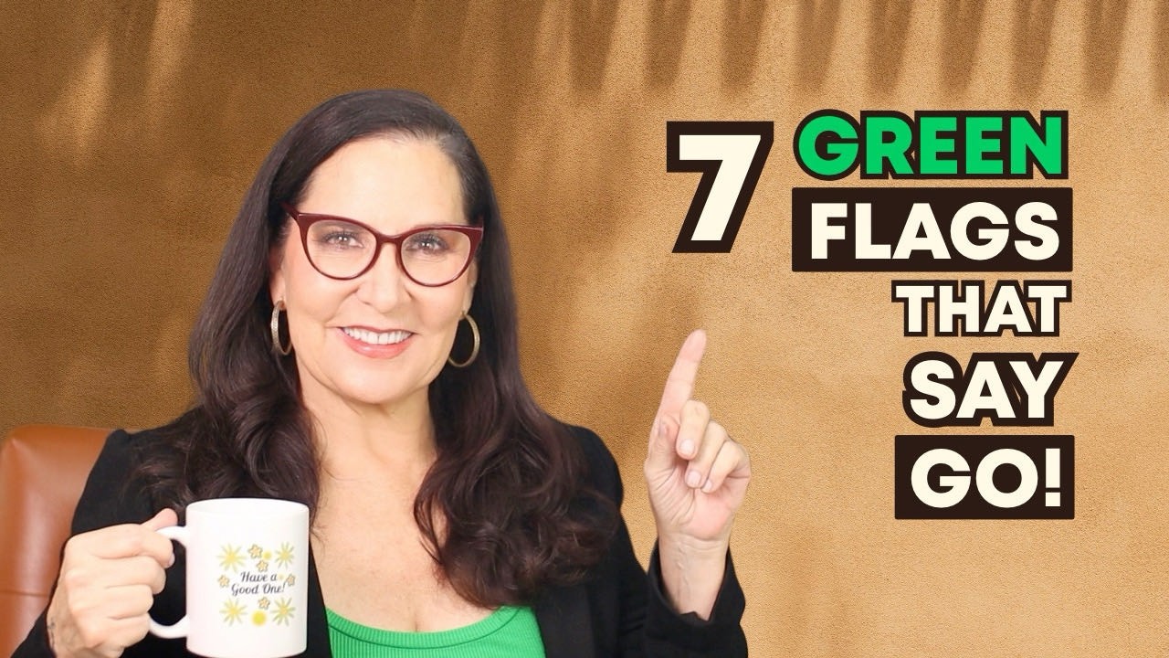 Forget Red Flags—These Green Flags Are Game-Changers