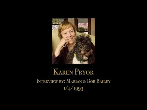 Karen Pryor | The Bailey Interviews