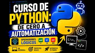 Curso de Python: De Cero a Automatización #12 | Operadores Lógicos en Python | 2026