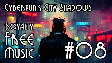 FREE Music at YME - Cyberpunk City Shadows #08