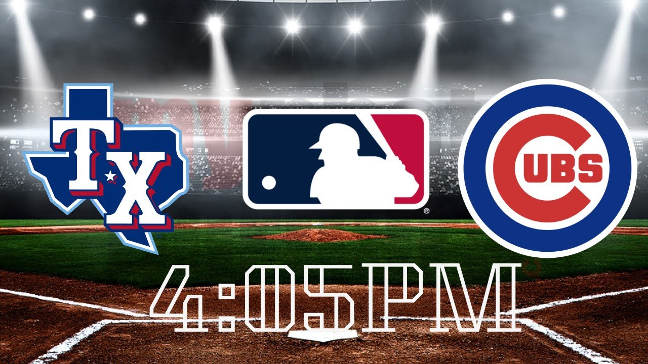 MLB BASEBALL RANGERS VS CUBS LIVE *SCOREBOARD* YouTube