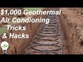 Geothermal Cooling Tricks and Hacks