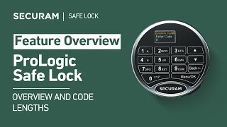 SECURAM ProLogic Safe Lock - Overview & Code Lengths