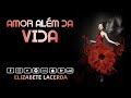Elizabete Lacerda | Cover ♫♪♫ Amor Além da Vida (Paula Fernandes)