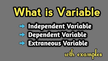 Variables | Dependent and Independent Variable | Extraneous Variables | Malayalam |