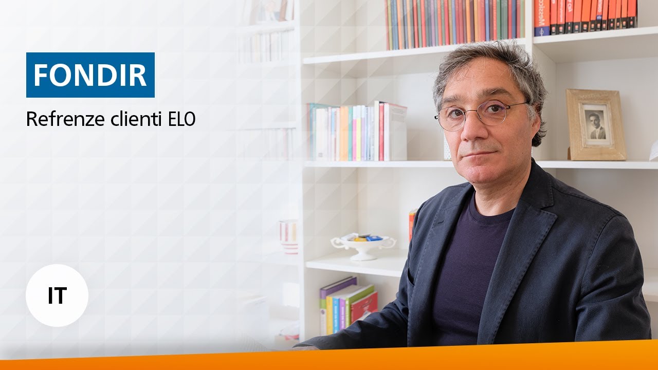 Gestione intelligente delle informazioni in FONDIR | Referenza clienti ELO