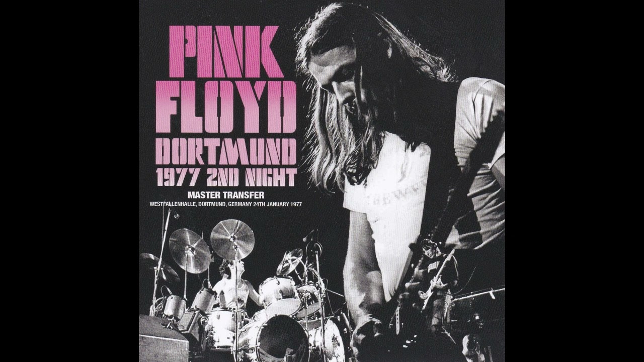 Pink Floyd - 24th January 1977 (Live at Dortmund) - Definitive