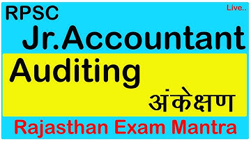 Auditing For RPSC Jr Accountant (details live class)