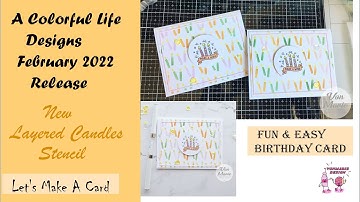 February Release A Colorful Life Designs  #acolorfullifedesigns #layeredcandles #february2022release