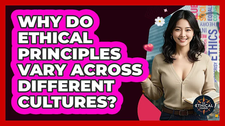 Why Do Ethical Principles Vary Across Different Cultures? - The Ethical Compass